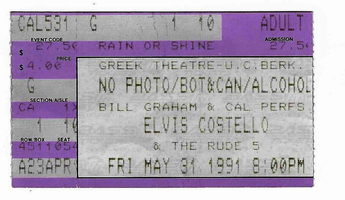 Elvis Costello & The Rude Five 5/31/91 Berkeley Ca Greek Theatre Ticket Stub